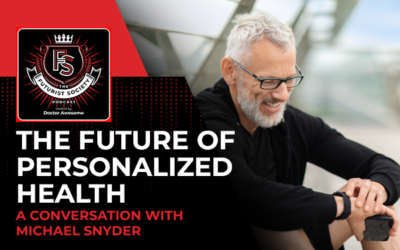 The Future of Personalized Health – A Conversation with Michael Snyder