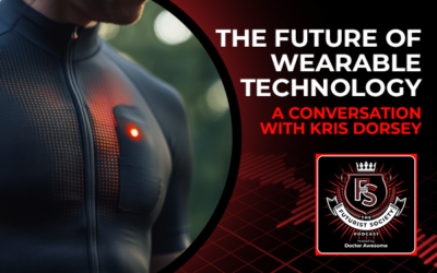 The Future of Wearable Technology – A Conversation with Kris Dorsey